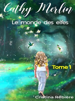 cover image of Le monde des elfes